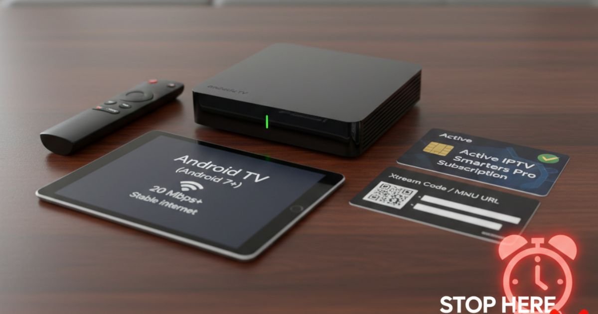 A high-quality 8K conceptual image showing an Android TV box, a remote, and digital cards representing a 20 Mbps internet connection, an active IPTV subscription, and Xtream Code login details. A "Stop Here If Missing" warning sign is visible in the corner.