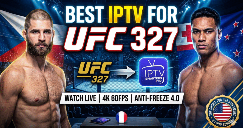 Discover the best IPTV for UFC 327 live stream 4K. Learn how to setup IPTV Smarters Pro for Procházka vs. Ulberg on April 11, 2026, with no buffering.