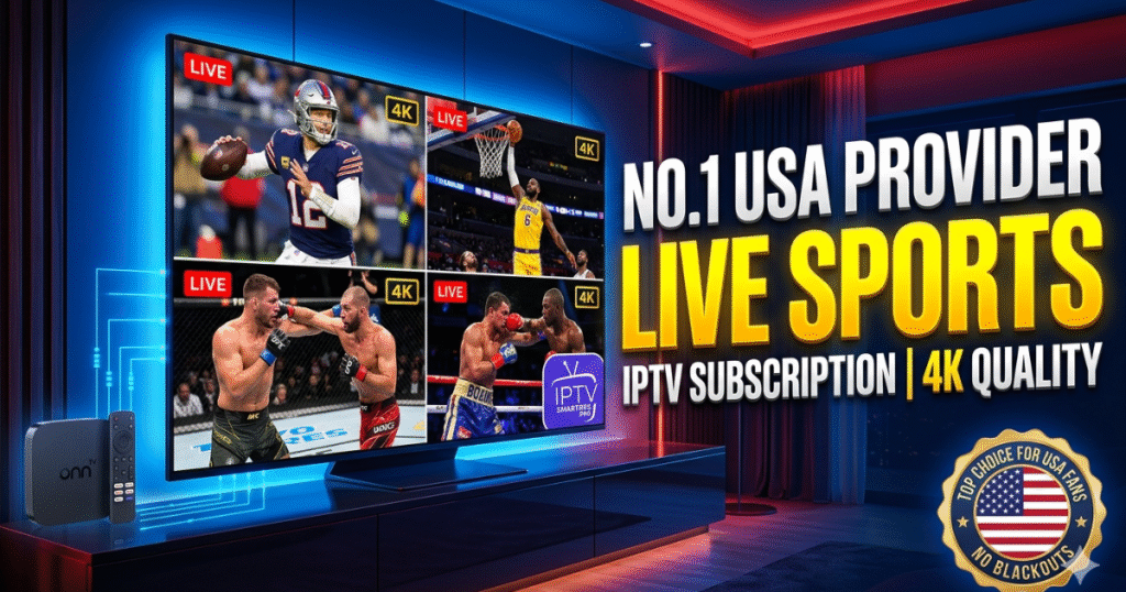 Get the best live sports IPTV subscription in the USA for 2026. Stream NFL, NBA, and UFC in native 4K with IPTV Smarters Pro. Zero buffering, no blackouts, 50% off!